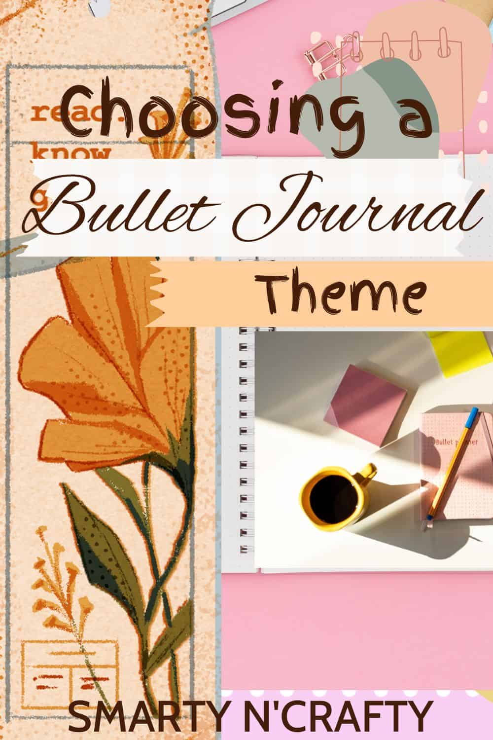 choosing a bullet journal theme 