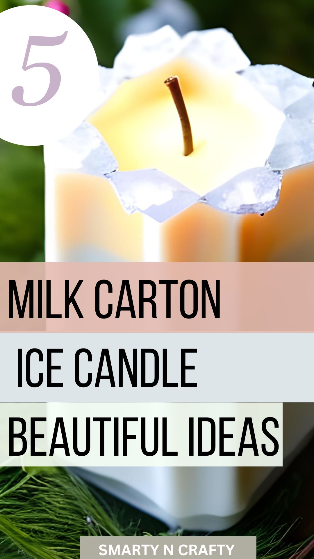 Milk Carton Ice Candles